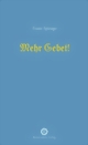 spirago_mehr_gebet-small.jpg